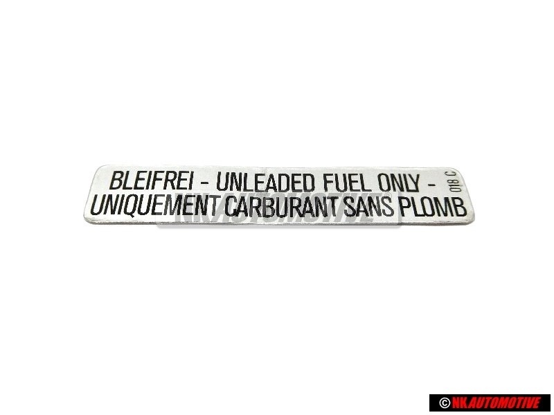 VW Original Etiquette Unleaded Fuel Only - 251010014Q