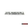 VW Original Etiquette Unleaded Fuel Only - 251000258B