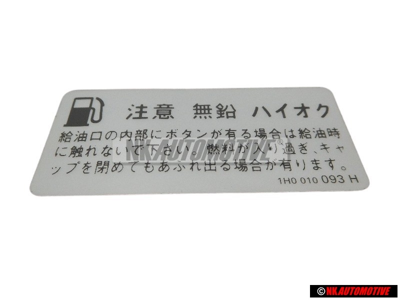 VW Original Etiquette P. Remplissage Carburant - 1H0010093H