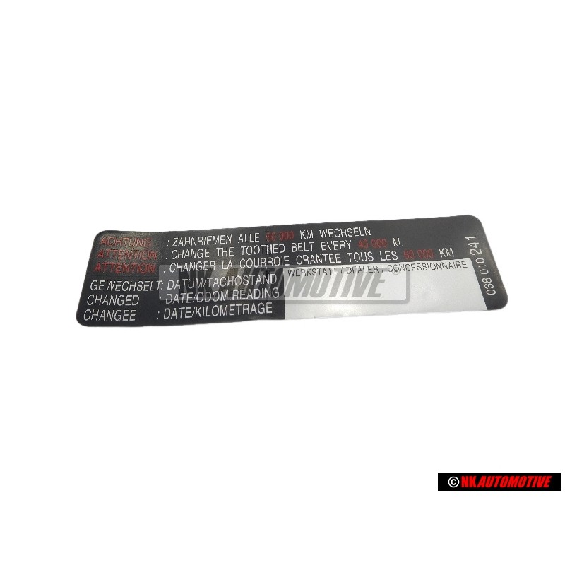 VW Original Etiquette 'Attention' *Changer La Courroie Crantee - 038010241