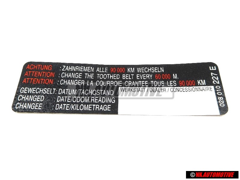 VW Original Etiquette 'Attention' Changer La Courroie - 028010227E