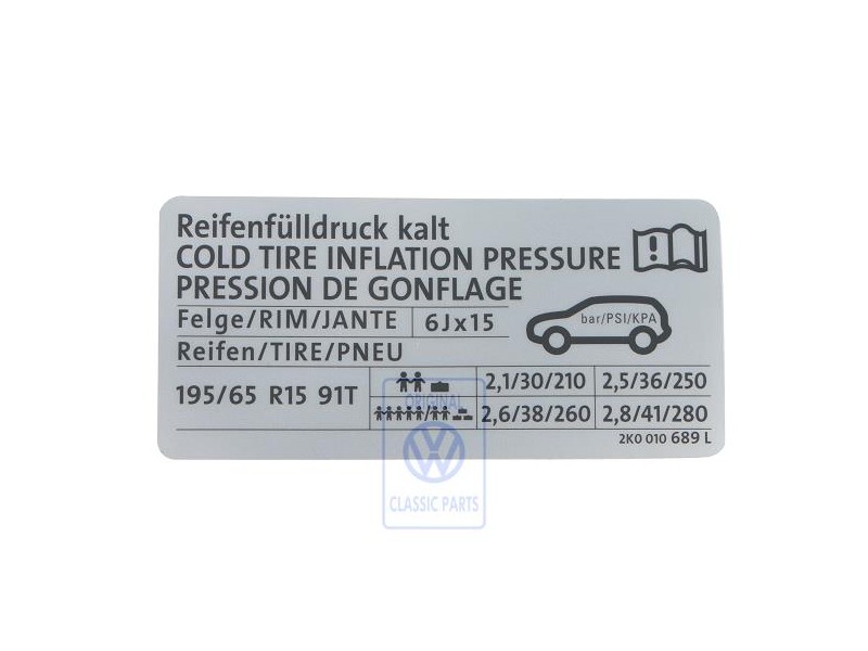 VW Original Etiquette P. Pression De Gonflage Des Pneus - 2K0010689L